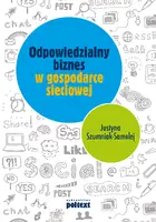Okładka: Odpowiedzialny biznes w gospodarce sieciowej