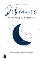 Okładka: Dobranoc. Przewodnik po zdrowym śnie