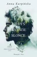 Okładka: Czy kiedyś wyjdzie słońce