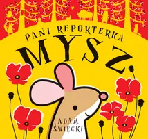 Okładka: Pani Reporterka Mysz