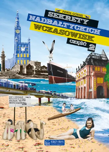 Okładka: Sekrety nadbałtyckich wczasowisk cz. 2