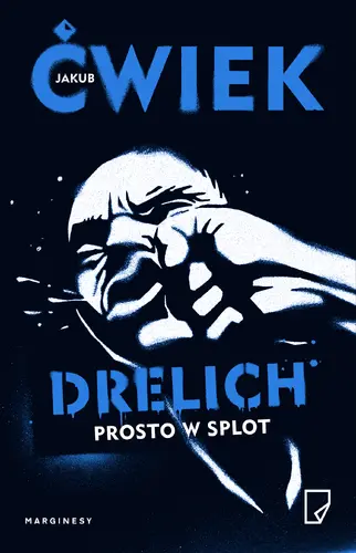 Okładka: Drelich. Prosto w splot