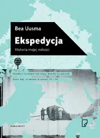 Okładka: Ekspedycja. Historia mojej miłości