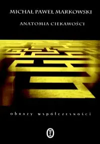 Okładka: Anatomia ciekawości