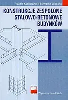 Okładka: Konstrukcje zespolone stalowo-betonowe budynków