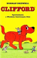 Okładka: Opowiadania o Wielkim czerwonym psie. O tym, jak C