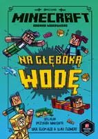 Okładka: Minecraft. Na głęboką wodę