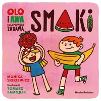 Okładka: Olo i Awa. Logopedyczna zabawa. Smaki