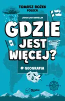 Okładka: Gdzie jest więcej? #geografia