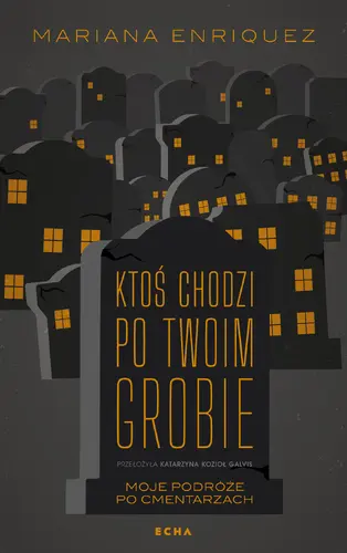 Okładka: Ktoś chodzi po twoim grobie