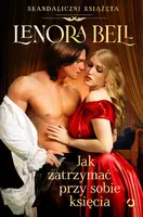 Okładka: Jak zatrzymać przy sobie księcia