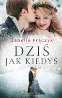 Okładka: Dziś jak kiedyś