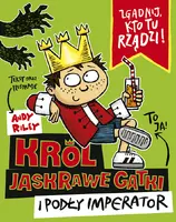 Okładka: Król Jaskrawe Gatki i Podły Imperator