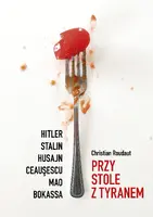 Okładka: Przy stole z tyranem