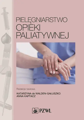 Okładka: Pielęgniarstwo opieki paliatywnej