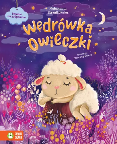 Okładka: Bajanie na zasypianie. Wędrówka owieczki