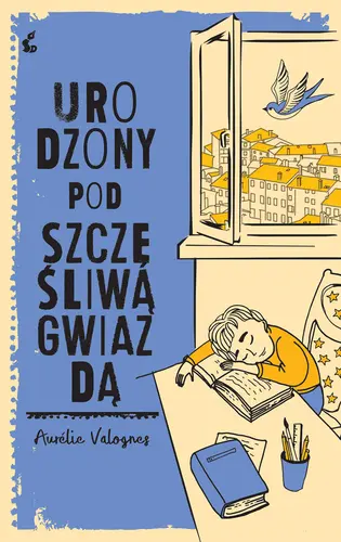 Okładka: Urodzony pod szczęśliwą gwiazdą