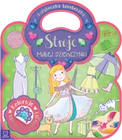 Okładka: Książeczka-torebeczka. Stroje małej dziewczynki. Kolorowanka z naklejkami