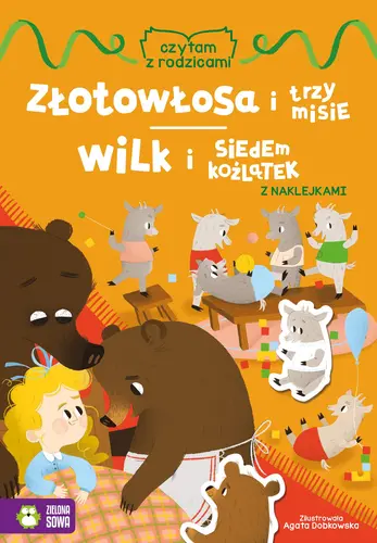 Okładka: Czytam z rodzicami. Złotowłosa i trzy misie / Wilk i siedem koźlątek