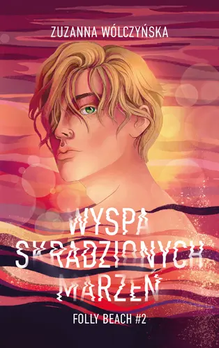 Okładka: Wyspa Skradzionych Marzeń