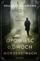 Okładka: Charles Dickens na tropie. Opowieść o dwóch morderstwach