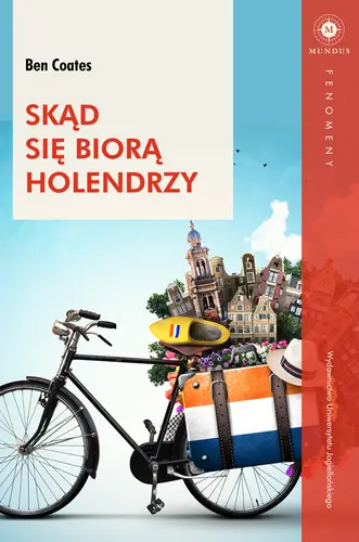 Okładka: Skąd się biorą Holendrzy