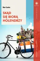Okładka: Skąd się biorą Holendrzy