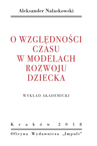 Okładka: O względności czasu w modelach rozwoju dziecka