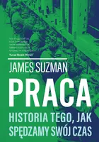 Okładka: Praca. Historia tego, jak spędzamy swój czas