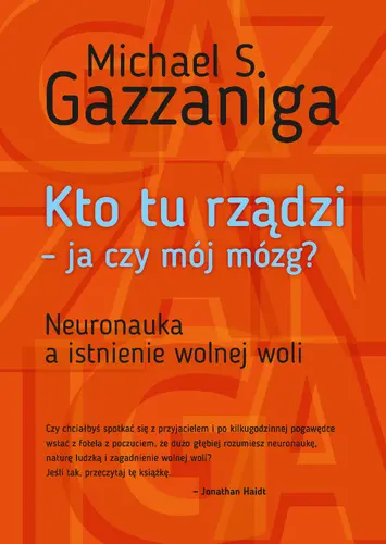 Okładka: Kto tu rządzi - ja czy mój mózg?