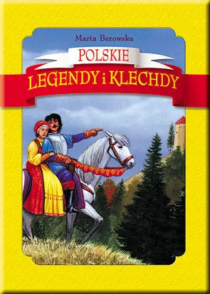 Okładka: Polskie legendy i klechdy