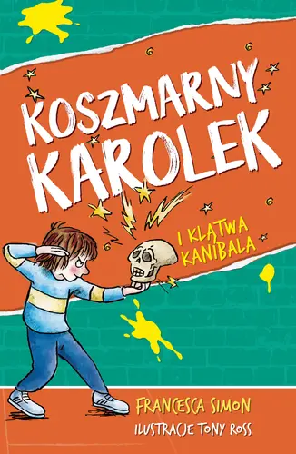 Okładka: Koszmarny Karolek i klątwa kanibala [wznowienie 2022]