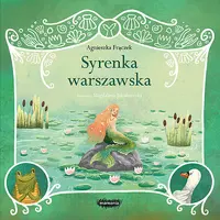 Okładka: Legendy polskie. Syrenka warszawska
