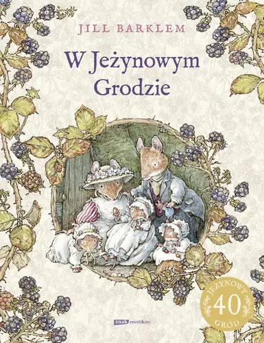 Okładka: W Jeżynowym Grodzie [wznowienie 2022]
