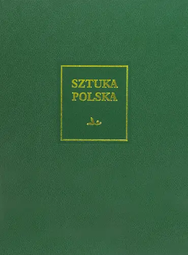 Okładka: Sztuka polska. Sztuka XIX wieku (z uzupełnieniem o sztukę Śląska i Pomorza Zachodniego)