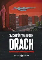 Okładka: Drach. Edycyjŏ ślōnskŏ