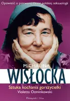 Okładka: Michalina Wisłocka. Sztuka kochania gorszycielki