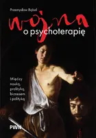 Okładka: Wojna o psychoterapię