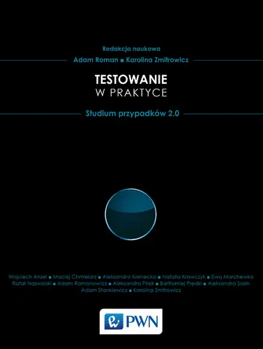 Okładka: Testowanie w praktyce. Studium przypadków 2.0