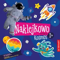 Okładka: Naklejkowo Kids 3+. Kosmos