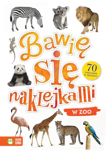 Okładka: Bawię się naklejkami. W zoo