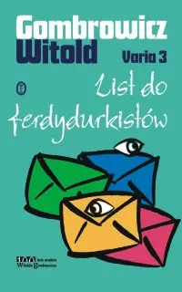 Okładka: Varia 3. Listy do ferdydurkistów