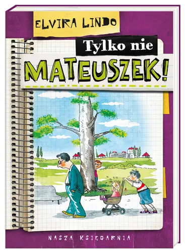 Okładka: Tylko nie Mateuszek!