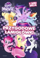 Okładka: My Little Pony The Movie. Przygodowe łamigłówki