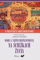 Okładka: Osoba z niepełnosprawnością na ścieżkach życia