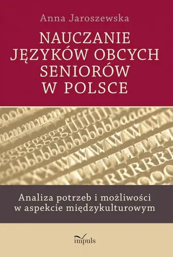 Okładka: Nauczanie języków obcych seniorów w Polsce
