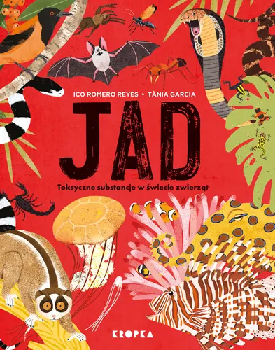 Okładka: Jad. Trujące substancje w świecie zwierząt
