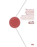 Okładka: The history of Polish diplomacy