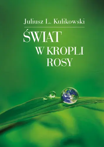 Okładka: Świat w kropli rosy