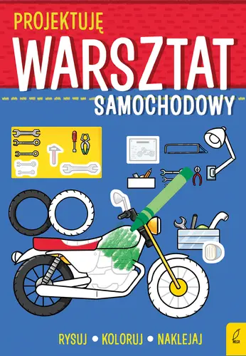 Okładka: Projektuję. Warsztat samochodowy